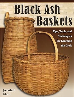 black ash baskets 1st edition jonathan kline 0811705293, 978-0811705295