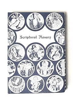 scriptural rosary 1st edition christianica 0911346163, 978-0911346169