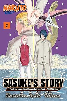naruto sasukes storya the uchiha and the heavenly stardust the manga vol 2 1st edition jun esaka ,masashi