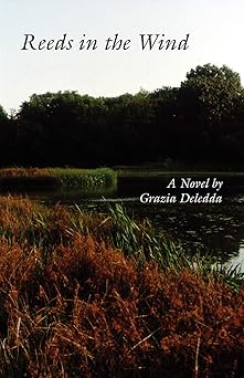 reeds in the wind 1st edition grazia deledda ,martha king 0934977631, 978-0934977630