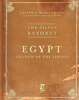 the silver bayonet egypt shadow of the sphinx 1st edition joseph a mccullough ,brainbug design 1472858867,