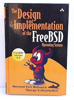 the design and implementation of the freebsd operating system 1st edition marshall kirk mckusick ,george v