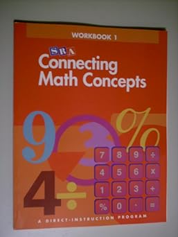 connecting math concepts workbook 1 level a 1st edition sra/mcgraw hill 0026846535, 978-0026846530