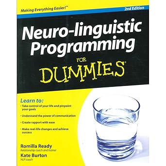 neuro linguistic programming for dummies 1st edition kate burton ,romilla ready 0470665432, 978-0470665435