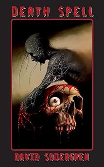 death spell 1st edition david sodergren 1068546360, 978-1068546365