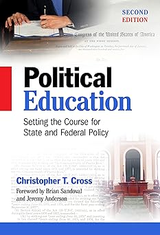 political education setting the course for state and federal policy 1st edition christopher t cross ,brian