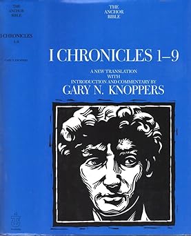 i chronicles 1 9 a new translation with introduction and commentary by 1st edition gary knoppers 0385469284,