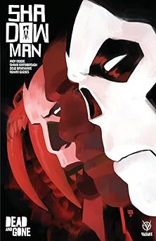 shadowman volume 2 dead and gone 1st edition andy diggle ,shawn martinbrough ,doug braithwaite ,renato guedes