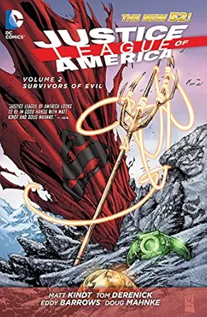justice league of america vol 2 survivors of evil 1st edition matt kindt ,eddy barrows ,doug mahnke