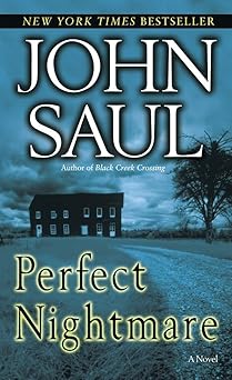perfect nightmare a novel 1st edition john saul 0345467329, 978-0345467324
