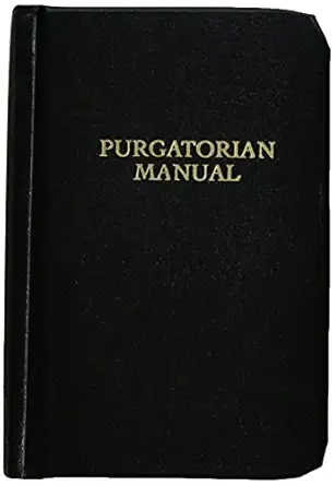 purgatorian manual 1st edition redemptorist purgatorian society 1622921534, 978-1622921539