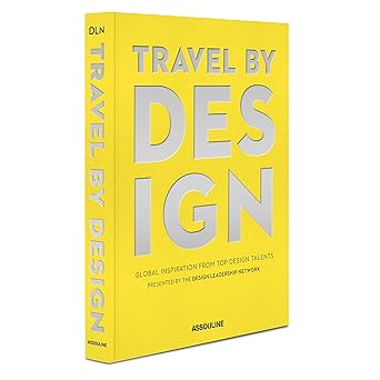 travel by design 1st edition peter sallick 1614289255, 978-1614289258