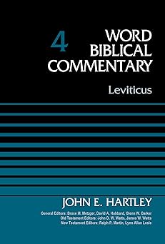 leviticus volume 4 1st edition dr john hartley ,bruce m metzger ,david allen hubbard ,glenn w barker ,john d