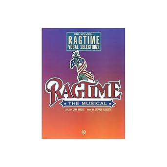 ragtime the musical vocal selections broadway musical piano/vocal/guitar songbook stage musical sheet music