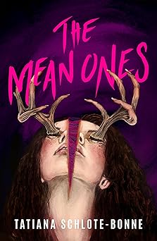 the mean ones 1st edition tatiana schlote bonne 1951971302, 978-1951971304