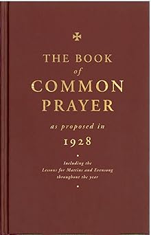 the book of common prayer as proposed in 1928 1st edition canterbury press 1853119113, 978-1853119118