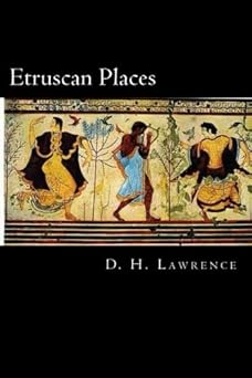 etruscan places 1st edition d h lawrence ,will jonson 1502443740, 978-1502443748