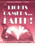 lights camera faith a movie lectionary a cycle c a movie lovers guide to scripture 1st edition peter malone