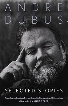 selected stories of andre dubus 1st edition andre dubus 0679767304, 978-0679767305
