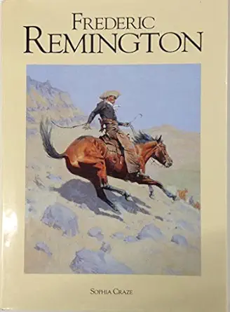 frederic remington 1st edition sophia craze 0517675978, 978-0517675977