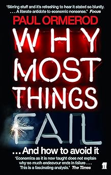 why most things fail 1st edition paul ormerod 0571220134, 978-0571220137