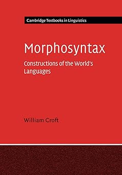 morphosyntax 1st edition william croft 1107474612, 978-1107474611