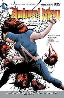 animal man vol 4 splinter species 1st edition jeff lemire ,steve pugh 1401246443, 978-1401246440