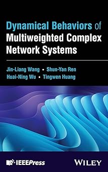 dynamical behaviors of multiweighted complex network systems 1st edition jin liang wang ,shun yan ren ,huai