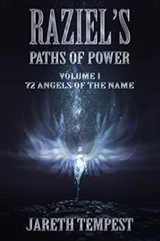 raziels paths of power volume i 72 angels of the name 1st edition jareth tempest 1093729546, 978-1093729542