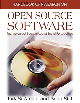 handbook of research on open source software technological economic and social perspectives 1st edition kirk