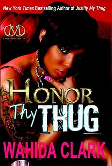 honor thy thug 1st edition wahida clark 1936399490, 978-1936399499