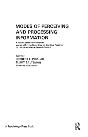 modes of perceiving and processing information a volume based on conferences sponsored by the committee on