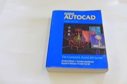inside autocad the complete autocad reference guide/book and disc 1st edition daniel s raker ,harbert rice
