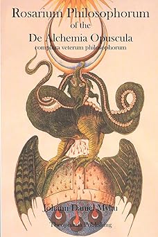 rosarium philosophorum of the de alchemia opuscula 1st edition johann daniel myliu 1770832815, 978-1770832817