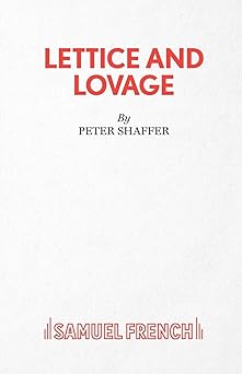 lettice and lovage a comedy 1st edition peter shaffer 0573018235, 978-0573018237