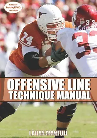 offensive line technique manual 1st edition larry manfull 1606791079, 978-1606791073