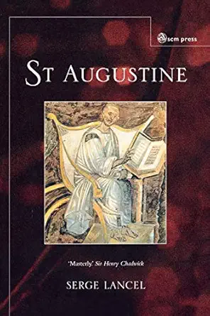 st augustine 1st edition serge lancel 0334028663, 978-0334028666