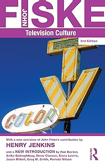 television culture television culture 1st edition john fiske 0415596475, 978-0415596473