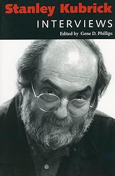 stanley kubrick interviews 1st edition d gene phillips 1578062977, 978-1578062973