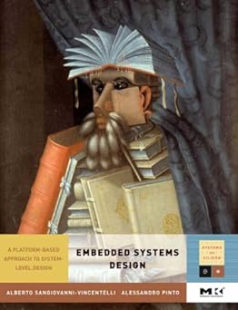 embedded systems design a platform based approach to system level design 1st edition alberto sangiovanni