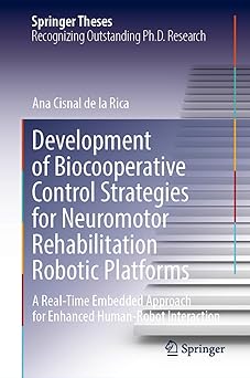 development of biocooperative control strategies for neuromotor rehabilitation robotic platforms a real time