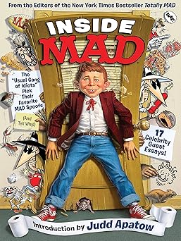 inside mad the usual gang of idiots pick their favorite mad spoofs 1st edition the editors of mad magazine