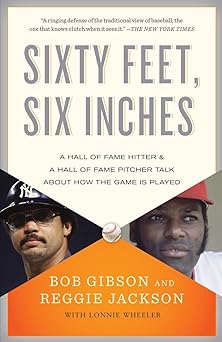sixty feet six inches a hall of fame pitcher and a hall of fame hitter talk about how the game is played 1st