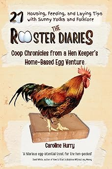 the rooster diaries 1st edition caroline hurry 0796197555, 978-0796197559