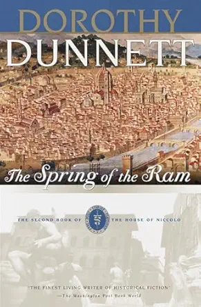 the spring of the ram book two of the house of niccolo 1st edition dorothy dunnett 0375704787, 978-0375704789