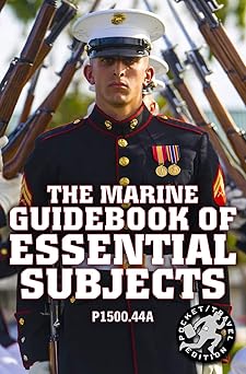 the marine guidebook of essential subjects every marines manual of vital skills history and knowledge pocket