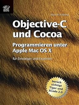 programmierung unter apple mac os x 1st edition klaus m rodewig 3908497205, 978-3908497202