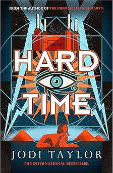 hard time 1st edition jodi taylor 1472273184, 978-1472273185