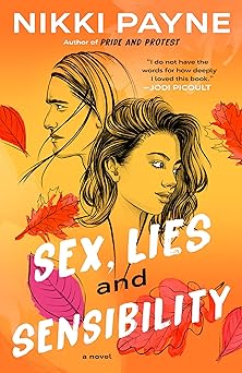 sex lies and sensibility 1st edition nikki payne 059344096x, 978-0593440964