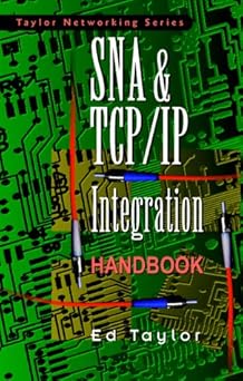 sna and tcp/ip integration handbook 1st edition ed taylor 0070634122, 978-0070634121